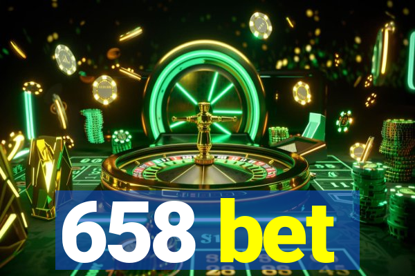 658 bet